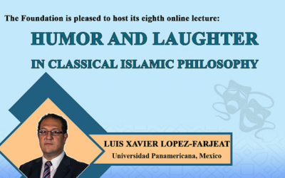 Humor and Laughter in Classical Islamic Philosophy | Luis Xavier Lopez-Farjeat